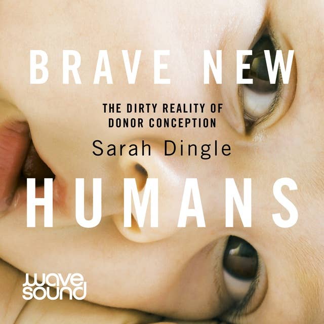 Brave New Humans