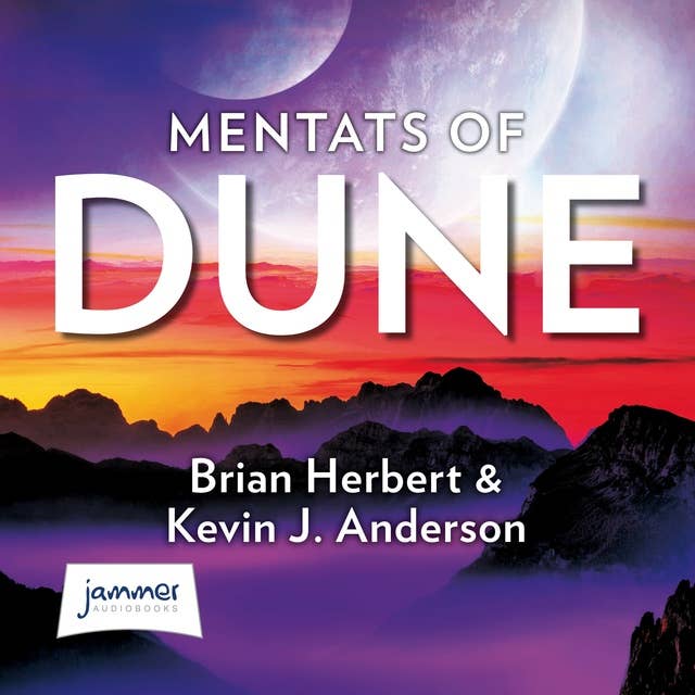 Dune: Mentats of Dune: DUNE: The Schools of Dune Book 2
