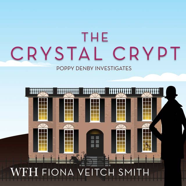 The Crystal Crypt: Poppy Denby Investigates, Book 6