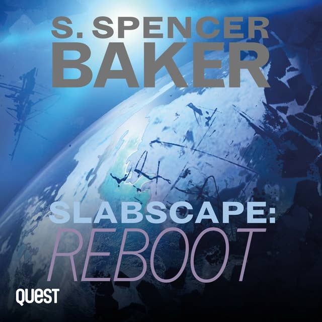 Slabscape: Reboot: Slabscape Book 3