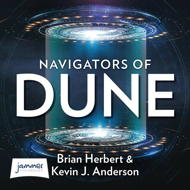 Dune: Navigators of Dune: DUNE: The Schools of Dune Book 3