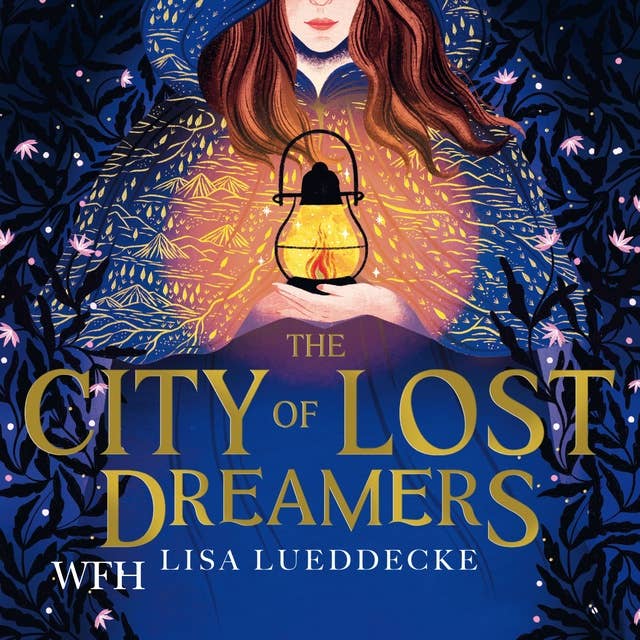 The City of Lost Dreamers