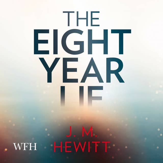 The Eight Year Lie