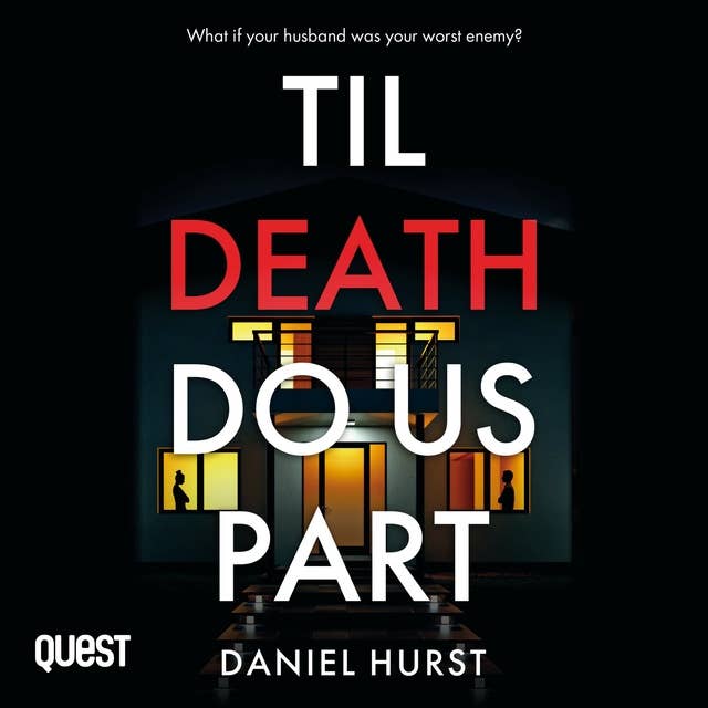 Til Death Do Us Part: A gripping psychological thriller with a killer twist