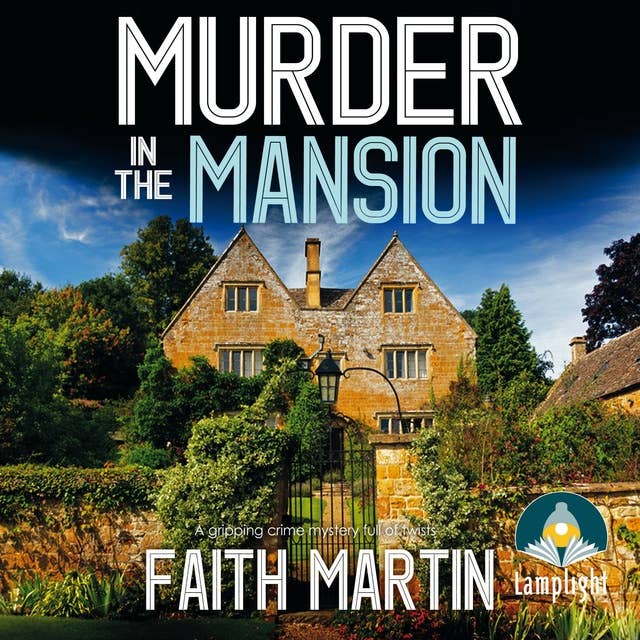 Murder in the Mansion: DI Hillary Greene Book 8