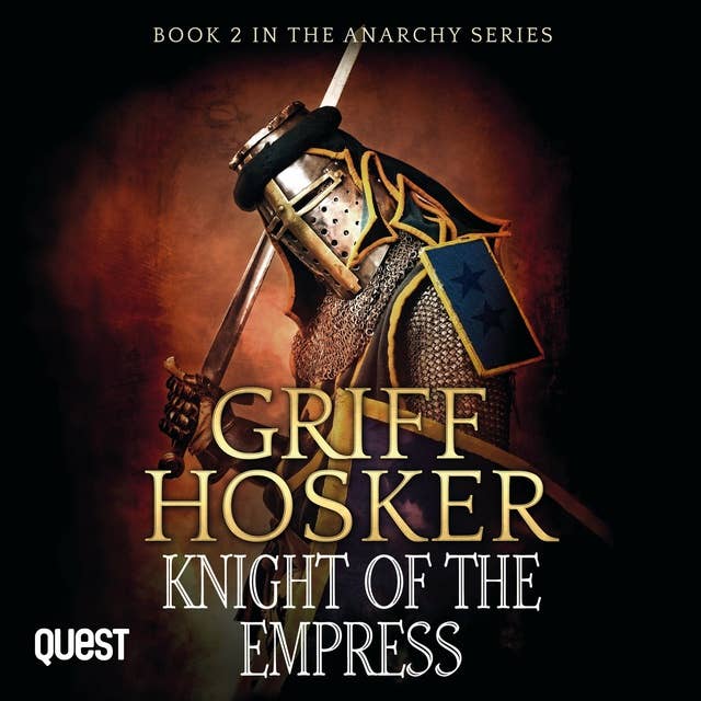 Knight of the Empress: The Anarchy Series Book 2