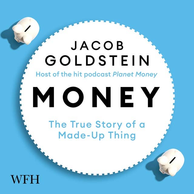 Cover for Money: The True Story of a Made-Up Thing