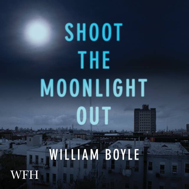 Shoot the Moonlight Out