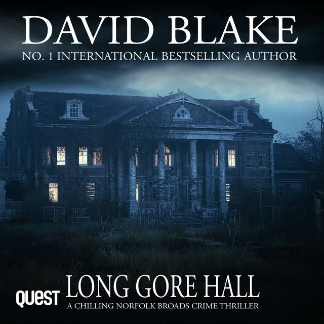 Long Gore Hall: British Detective Tanner Murder Mystery Series Book 8