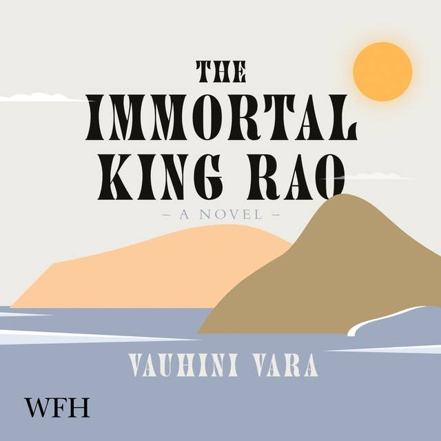 The Immortal King Rao