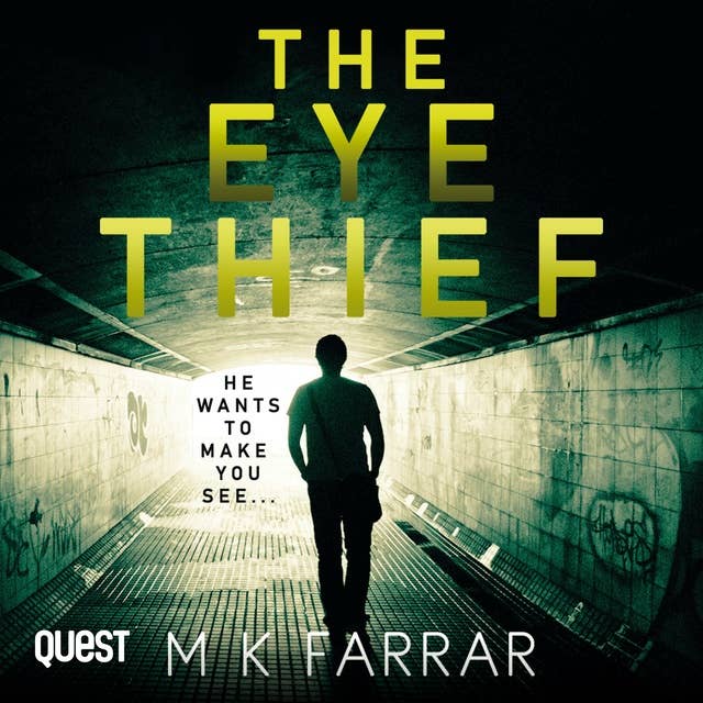 The Eye Thief: A DI Erica Swift Thriller Book 1