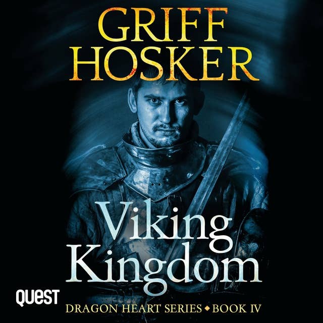 Viking Kingdom: Dragonheart Book 4