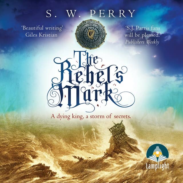 The Rebel's Mark: The Jackdaw Mysteries, Book 5