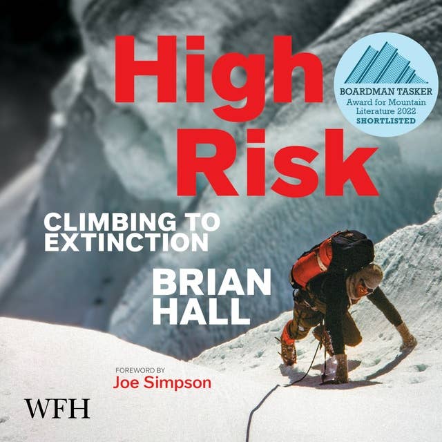 High Risk: Climbing To Extinction