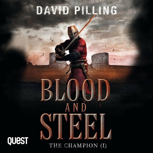 The Champion: Blood and Steel
