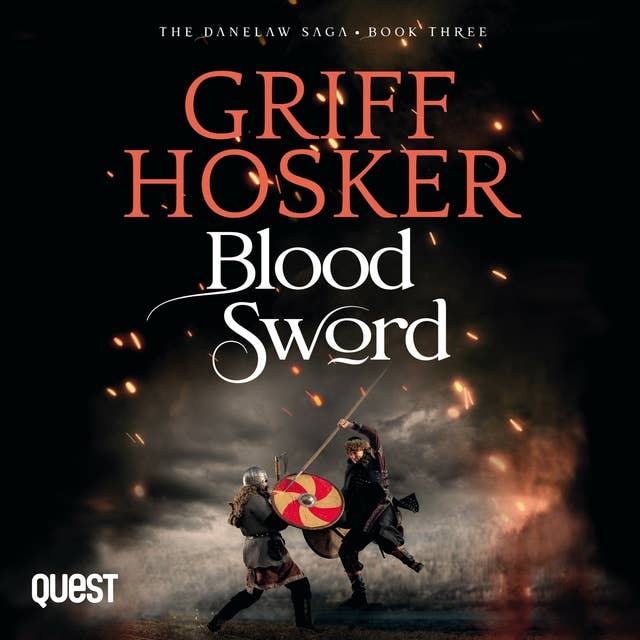 Blood Sword: Danelaw Saga Book 3