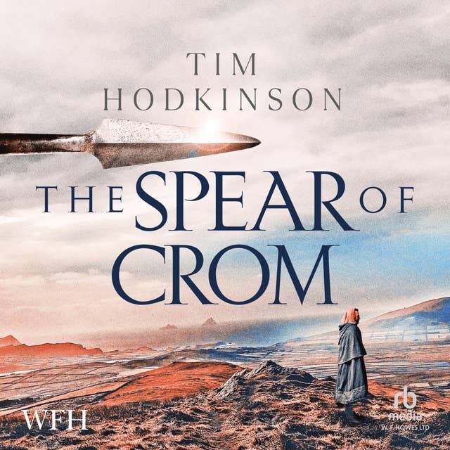 The SPEAR OF CROM