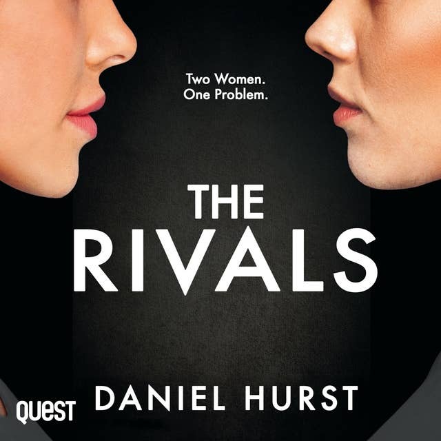 The Rivals: A Gripping Psychological Thriller