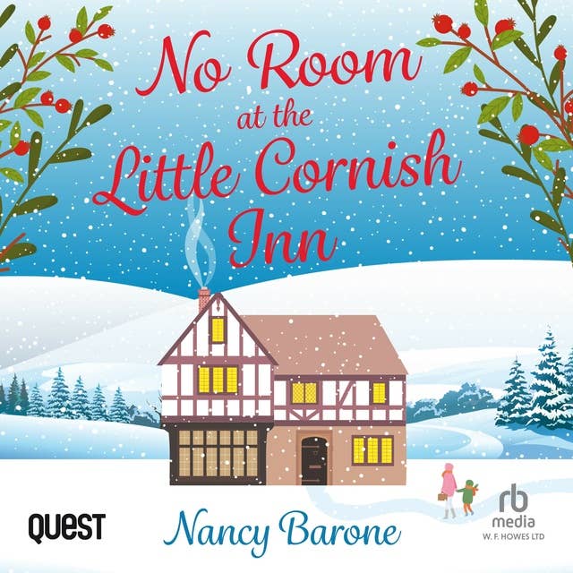 No Room at the Little Cornish Inn: A sweet and uplifting Christmas romance