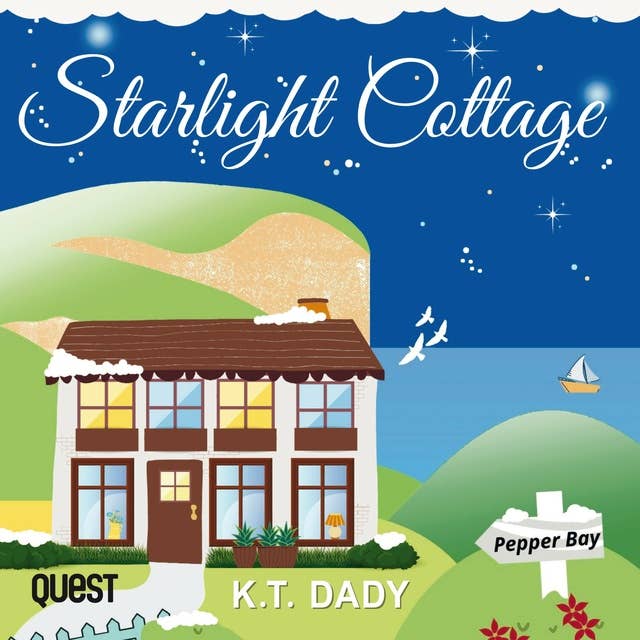 Starlight Cottage: Pepper Bay Series, Book 1