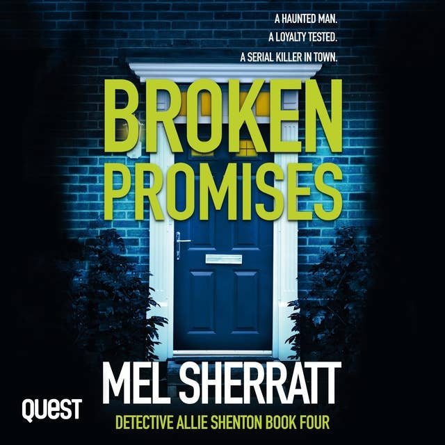 Cover for Broken Promises: Detective Allie Shenton Series Book 4