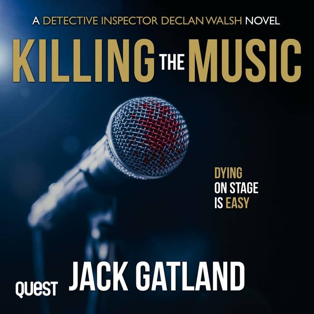 Killing the Music: DI Declan Walsh Crime Thrillers Book 7