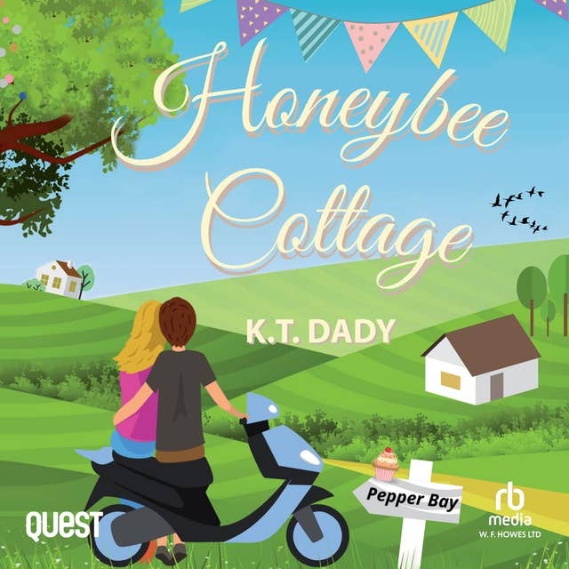 Honeybee Cottage: Pepper Bay Series, Book 2