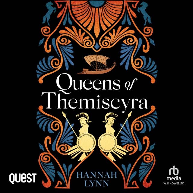 Queens of Themiscyra: The Grecian Women Series