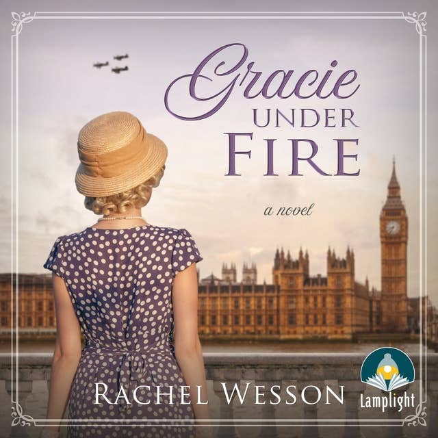 Gracie Under Fire: Women And War Book 1