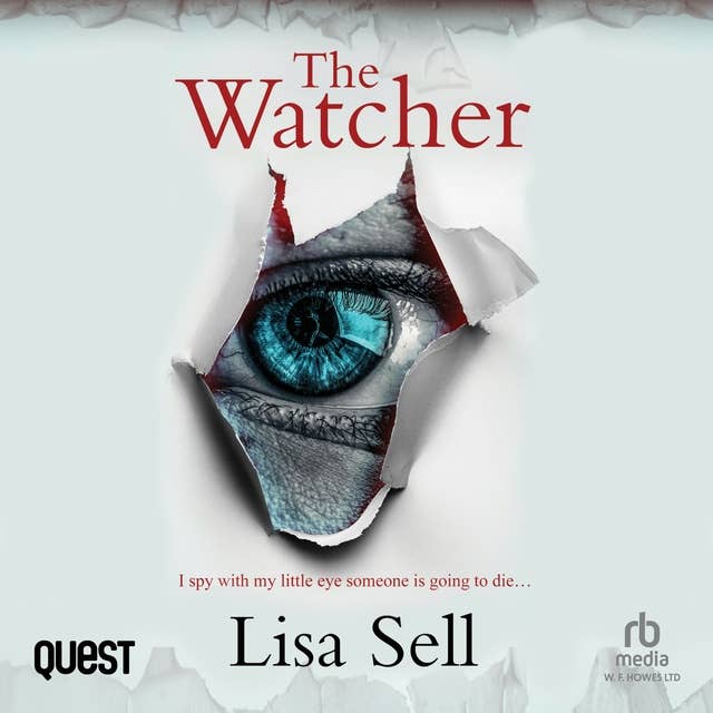 The Watcher: I spy with my little eye someone is going to die...