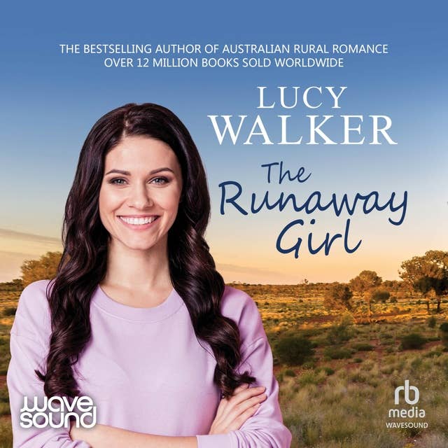 The Runaway Girl: An Australian Outback Romance