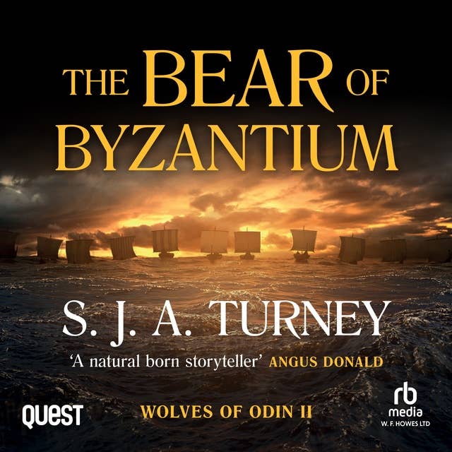 The Bear of Byzantium: Wolves of Odin Book 2
