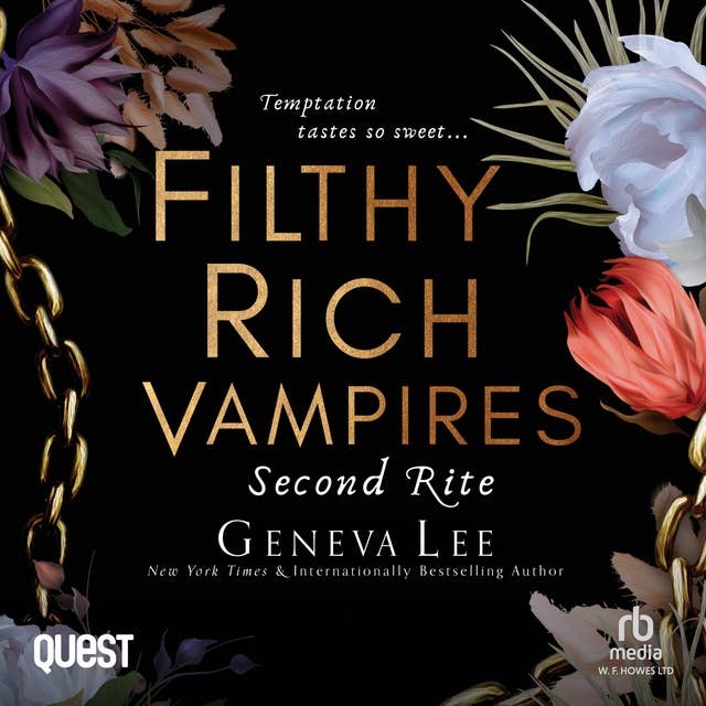 Filthy Rich Vampires: Second Rite: Filthy Rich Vampires Book 2