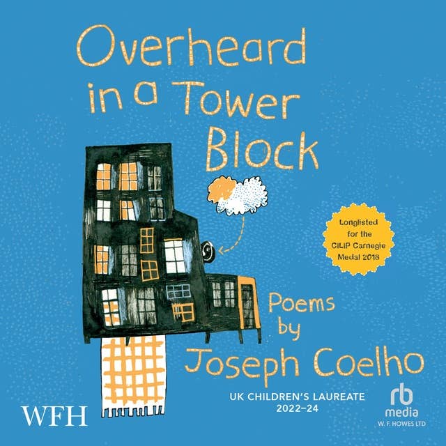 Overheard in a Tower Block: Poems