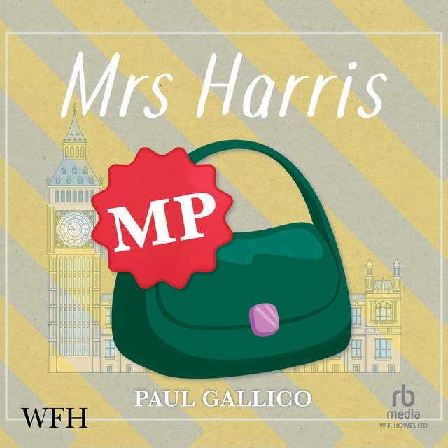 Mrs Harris, MP