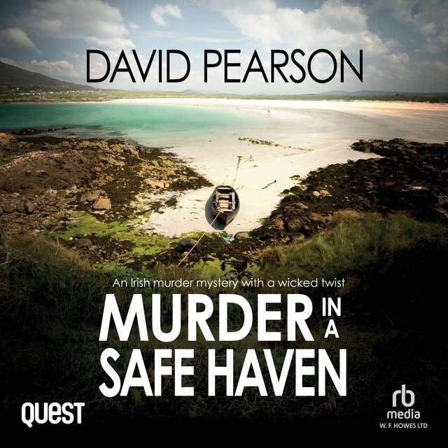 Murder in a Safe Haven: The Galway Homicides Book 10