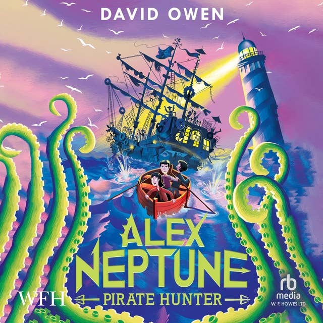 Alex Neptune, Pirate Hunter