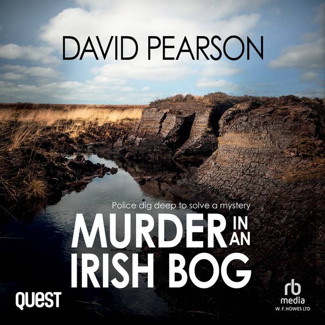 Murder in an Irish Bog: The Galway Homicides Book 11