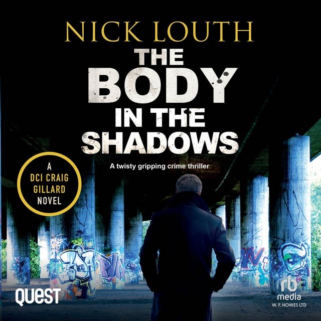 The Body in the Shadows: DCI Craig Gillard Crime Thrillers Book 11