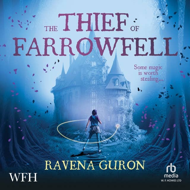 The Thief Of Farrowfell