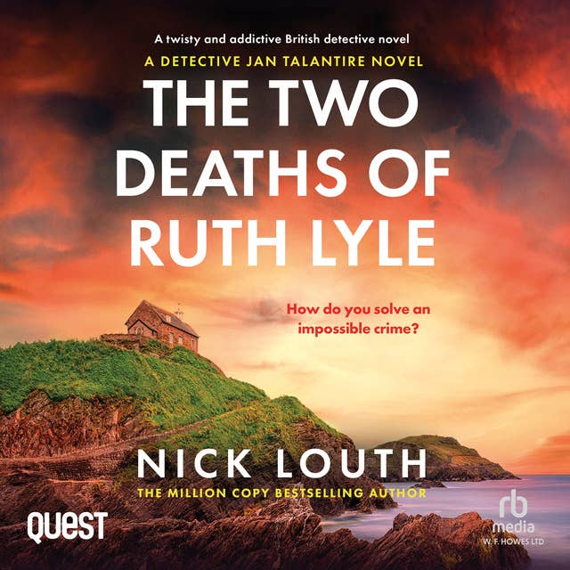 The Two Deaths of Ruth Lyle: DI Jan Talantire Book 1