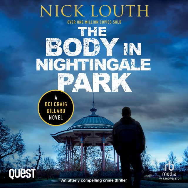 The Body in Nightingale Park: DCI Craig Gillard Book 12