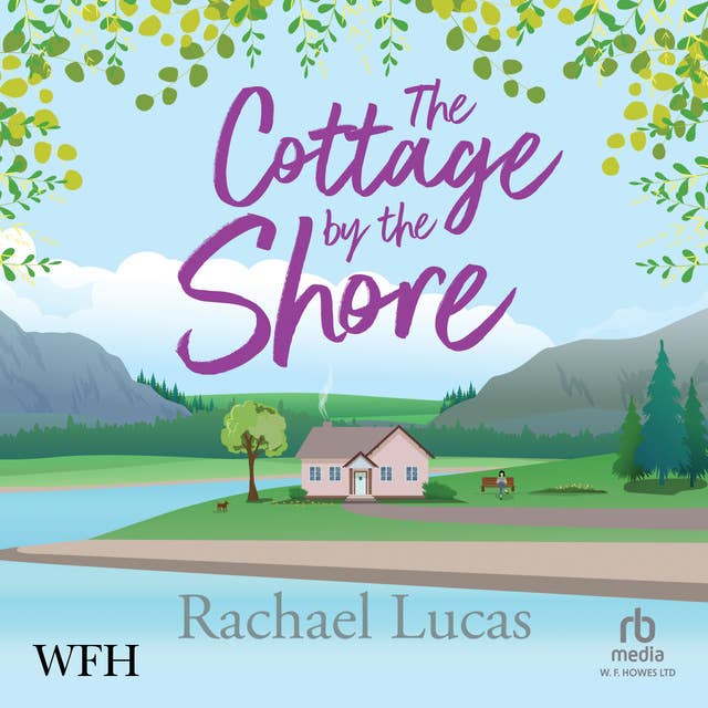 The Cottage by the Shore: Applemore Series, Book 5