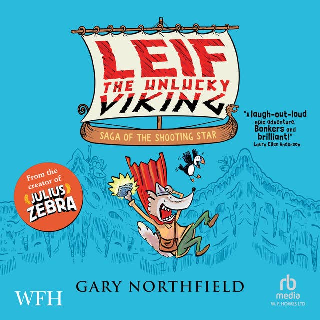 Leif the Unlucky Viking: Saga of the Shooting Star
