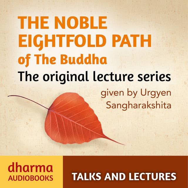 The Noble Eightfold Path of the Buddha