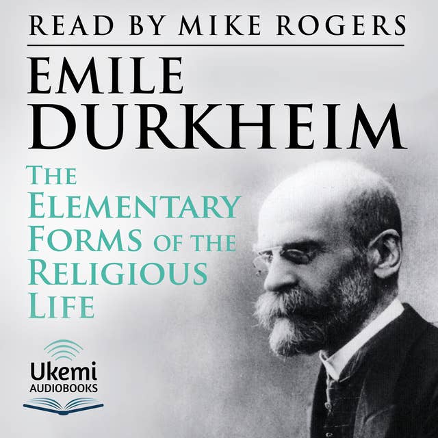 The Elementary Forms of the Religious Life