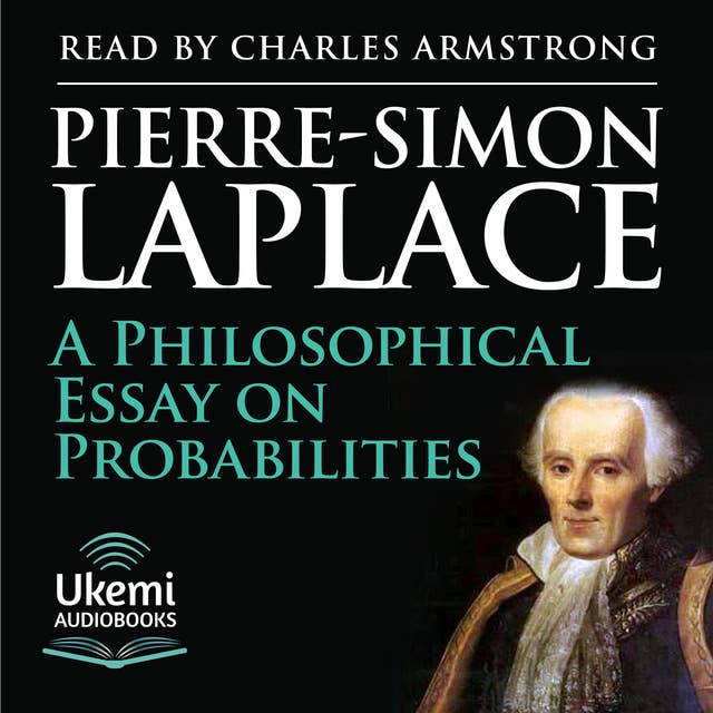 A Philosophical Essay on Probabilities