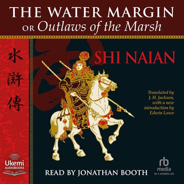 The Water Margin: Outlaws of the Marsh