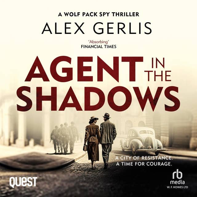 Agent in the Shadows: The Wolf Pack Spies Book 3