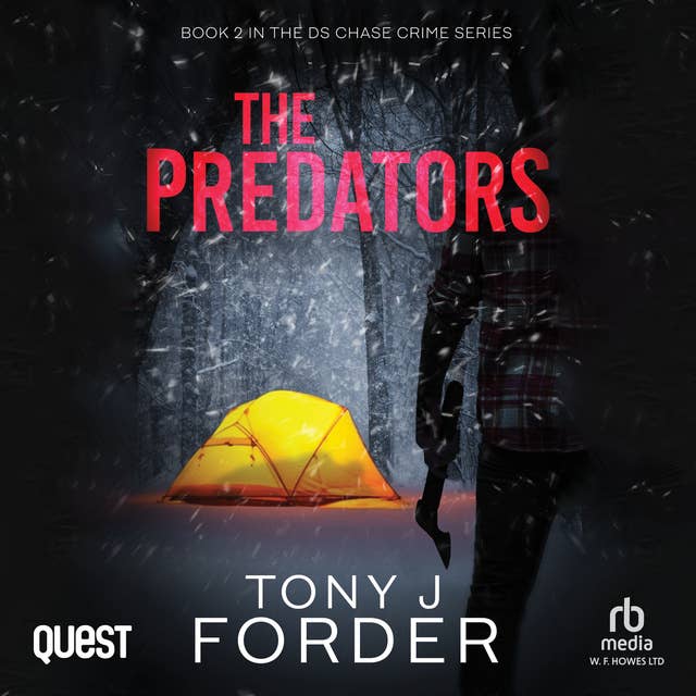 The Predators: The Royston Chase Crime Series Book 2